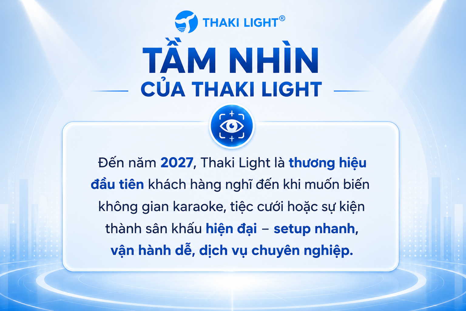 Tầm nhìn Thaki Light